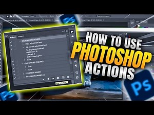 How To Use Photoshop Actions