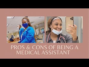 Medical Assistant Pros and Cons | Is it worth it?