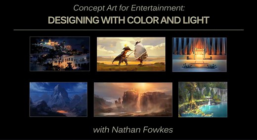 Schoolism - Designing with Color and Light - Nathan Fowkes