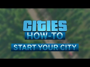 Cities Skylines - How To Start Your City - Xbox / PS4