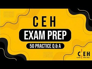 50 CEH Practice Questions and Answers | CEH v13 Exam Prep 2026