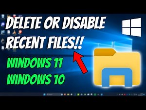 How To Delete or Disable Recent Files in Windows