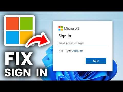 How To Fix Microsoft Account Sign In Problems - Step By Step