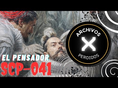 SCP-041 | EL PENSADOR
