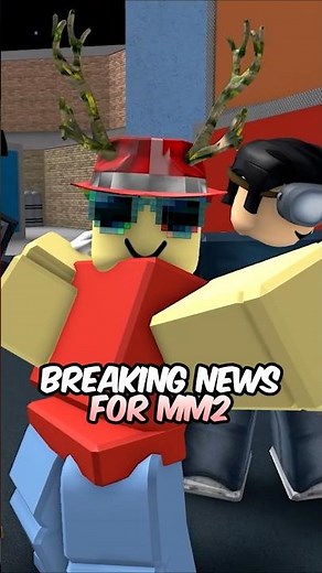 🚨MM2 BREAKING NEWS🚨
