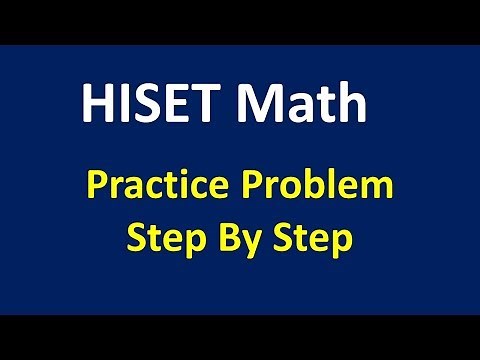 HISET Math Practice – You Should Be Able To Do This