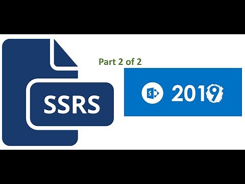 SQL server reporting service (SSRS) integration in SharePoint 2019. (Part 2 of 2)