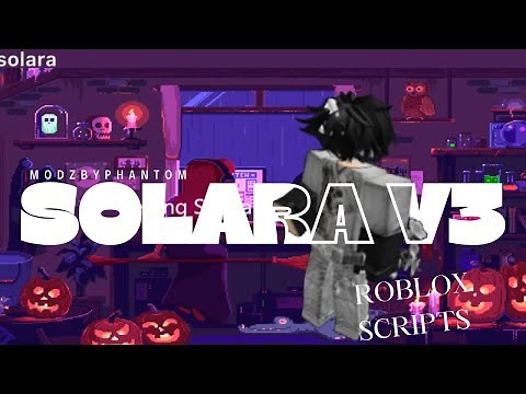 Solara V3 Roblox Guide – EASY Setup + Script Tutorial