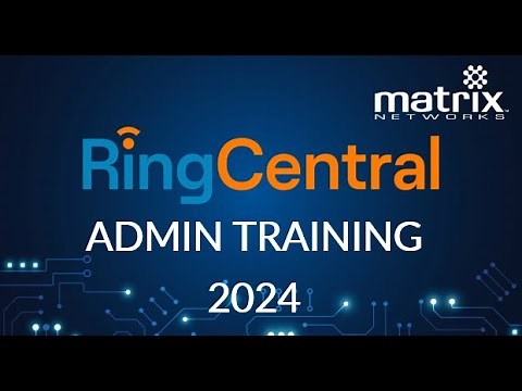 Master RingCentral: Free Comprehensive Admin Training Guide