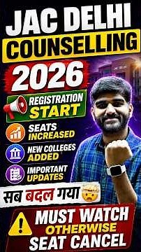 JAC Delhi Counselling 2026 Started🚨🤯 | DTU, NSUT, IIITD Cutoff | How to Fill JAC Delhi Registration
