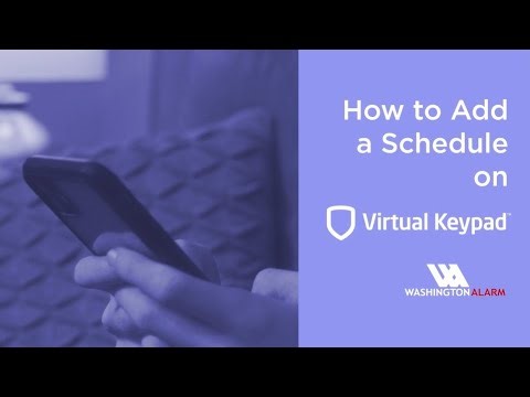 How to Add Schedules on Virtual Keypad