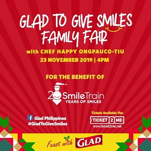 Join GLAD as we team up with restaurateur and chef Happy Ongpauco-Tiu for the Glad to Give Smiles Family Affair happening on November 23, for the benefit of Smiletrain! Be a part of our cause in helping children with cleft lip and palate have happier moments and mealtimes especially this coming holiday season through the Glad to Give Smiles program. 👧🏻👦🏻 Your ticket purchase of P1,200 per head will help fund the surgeries of the affected children while you also get to spend the day with your