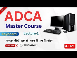 Class-1 Keyboard Full Details 🔥 | ADCA Master Course | Live Training with Notes & Certificate |