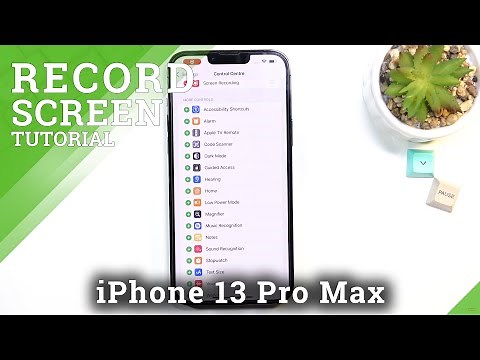 How to Record Screen on iPhone 13 Pro Max – Use Screen Recorder Feature