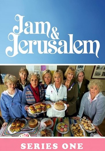 Jam and Jerusalem Season 1 - watch episodes streaming online