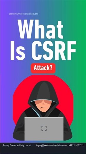 What Is CSRF Attack #ethicalhacker #axximuminfosolutions