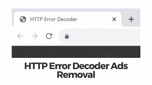 HTTP Error Decoder Ads ウイルス除去ガイド [5 分]