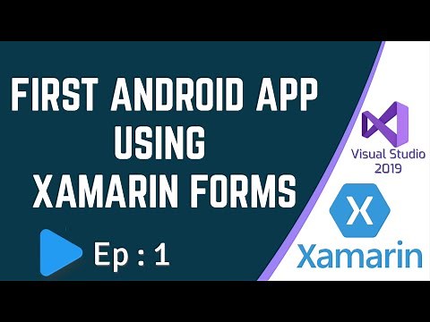 Create First Android App using Xamarin Forms & Visual Studio 2019 - Ep:1