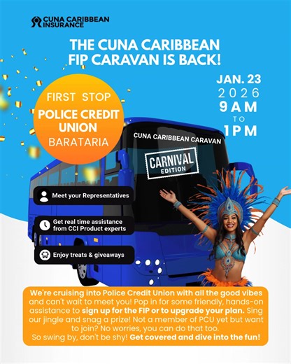 The CUNA Caribbean FIP Caravan is back! First stop - Trinidad & Tobago Police Credit Union, Barataria on January 23rd. It's a great opportunity to meet our team members and to get the hands-on assistance you need to sign up for the Family Indemnity Plan (FIP) or to upgrade your plan at the Credit Union. We're excited to meet you! #cunacaribbeaninsurance #familyindemnityplan #fipisahgoodting | CUNA Caribbean Insurance Society Limited