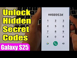 🔓 Unlock Hidden Secret Codes on Samsung Galaxy S25/S25+/Ultra – Hidden Features Revealed! 📱✨