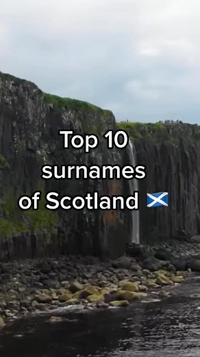Top 10 Scottish Surnames Revealed in 2020