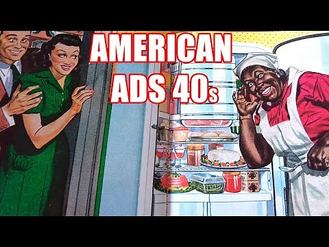 American Ads 40s. The Evolution of Advertising. The Golden Age of Advertising: 1940s Edition