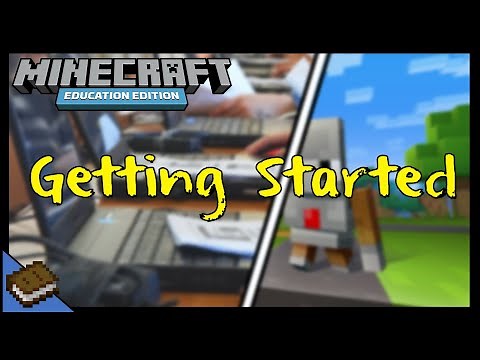 How to Get Started - Teaching With Minecraft Education