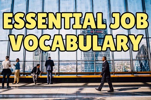 Lesson 1 - Essential Job Vocabulary