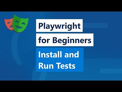 Playwright for Beginners. Install and run tests using the CLI