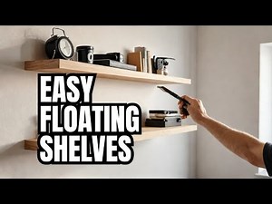 DIY Floating Shelves Easy Installation Tips!
