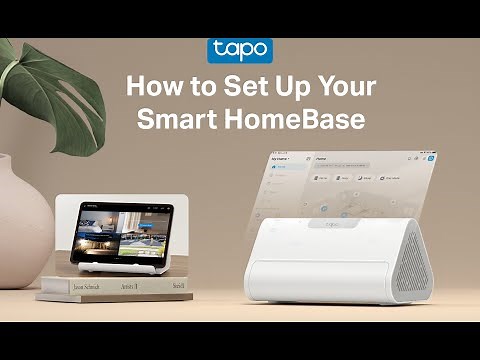 How to Set Up Your Tapo Smart HomeBase | Tapo H500