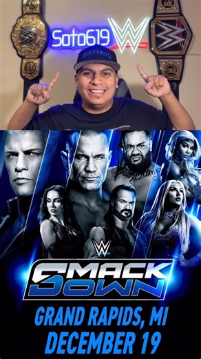 SOTO619 on Instagram: "QUICK WWE SMACKDOWN PREVIEW and MATCH CARD 12/19/25 SPOILER FREE Wyatt 6 vs MFT #wwe #smackdown #smackdownpreview #wrestling #soto619"
