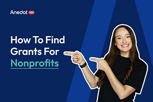 How To Find Grants for Nonprofits (Grants to Apply for This Year) | Anedot