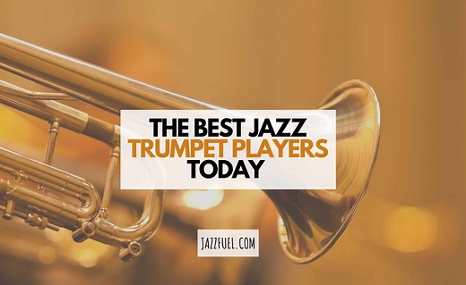 10 of the Best Modern Jazz Trumpet Players