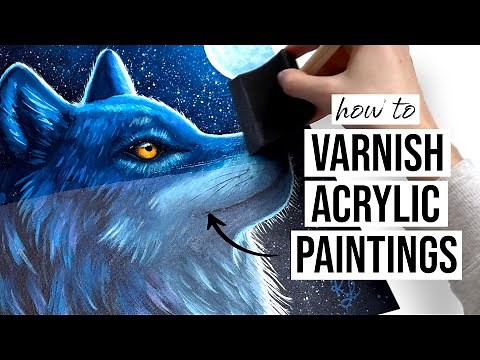How to Varnish Acrylic Paintings | Simple and Easy Technique