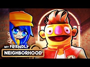 MY FRIENDLY NEIGHBORHOOD...