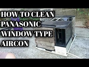 Paano mag linis ng window type aircon ( panasonic )