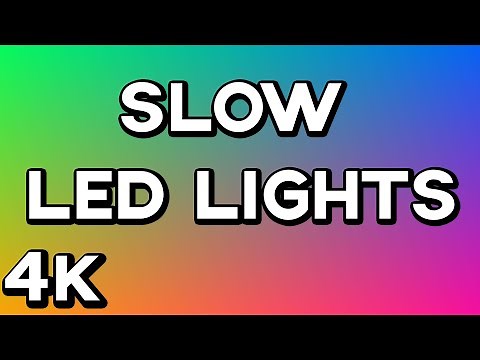 [4K] 10 HOURS of LED/RGB COLOR LIGHTS | No Music or Ads | Mood Light (SLOW & SMOOTH)