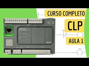 Curso COMPLETO de CLP - Aula 1.0