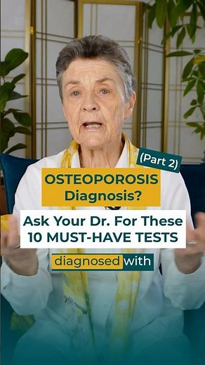 10 Tests You NEED If You Have Osteoporosis! PART 2