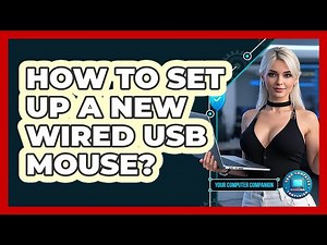 How To Set Up A New Wired USB Mouse?