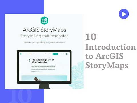 Introduction to ArcGIS StoryMaps (June 2021)