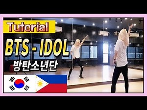 [Eng+Tagalog] BTS (방탄소년단) - IDOL DANCE TUTORIAL (Mirrored & Explanation) // DASURI CHOI