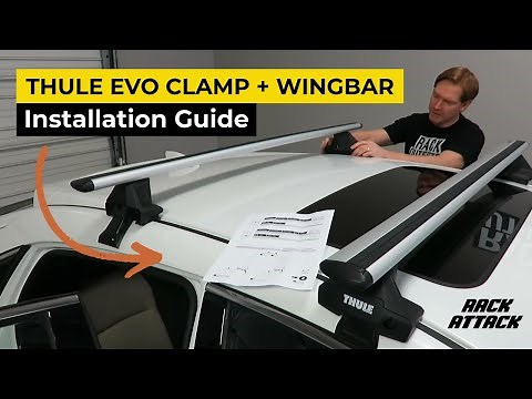 Thule EVO Clamp WingBar Evo Roof Rack Overview and Install