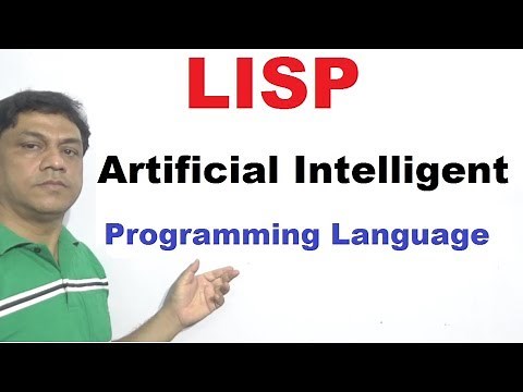 LISP A Artificial Intelligence Programming Language (Lec. no 4)