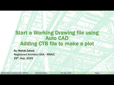 Start a Working Drawing file using AutoCAD, Title Block, use of CTB file.