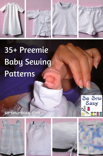 35  Preemie Baby Sewing Patterns & Projects | So Sew Easy