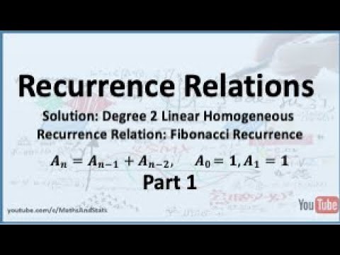 Recurrence Relations: Solution to the Fibonacci Recurrence (Example 2) - Part 1