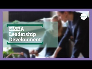 Leadership Development Programme (LDP) - INSEAD Executive MBA