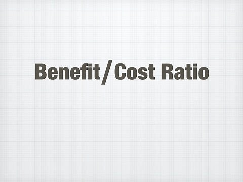 Benefit Cost Ratio